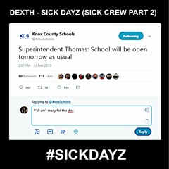 SICK DAYZ 🤧🤧 #CANCELSCHOOL