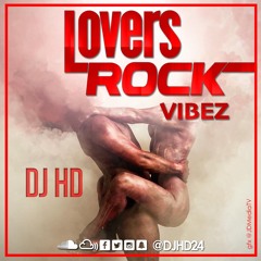 Lovers Rock Vibez DJ HD