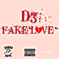 ''Fake Love'' {prod by flashyassuno}