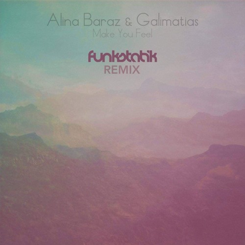 Make You Feel (FunkStatik Remix){FREE DL}