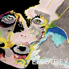 Electrify by Zpextre