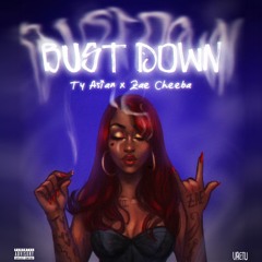 Bust Down (Ty Asian featuring Zae France)