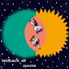 Laidback Air by Zpextre