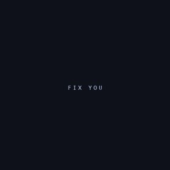 Fix you (Coldplay Cover-Acoustic)