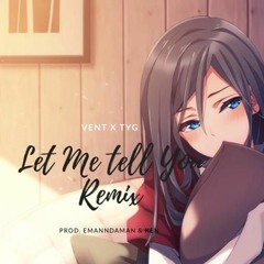 Troubled Youth - Let Me Tell You (Remix) prod. emanndaman and ken