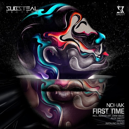 Nohak - First Time (Dani Sbert Remix)