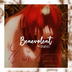 Benevolent