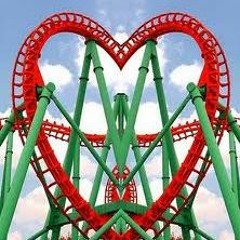 Your love, my rollecoster