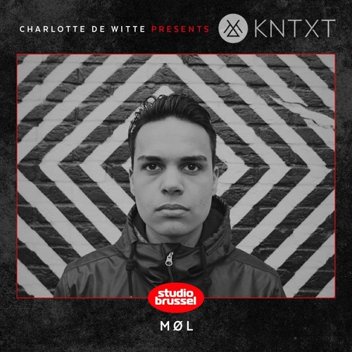 Charlotte de Witte presents KNTXT: Møl (09.02.2019)
