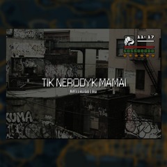 DŪLĖ X MONTB X VALUCKAS - TIK NERODYK MAMAI