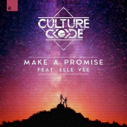 Culture Code - Make A Promise (feat. Elle Vee) [Big & Dirty Records]