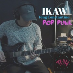 Ikaw (Pop Punk Cover)