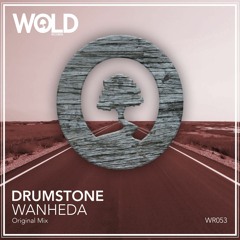DRUMSTONE - Wanheda (Original Mix)
