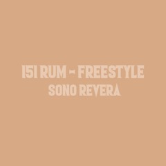 151 Rum Freestyle