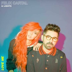 Felix Cartal feat. Lights - Love Me