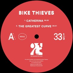 Bike Thieves — Catherina EP