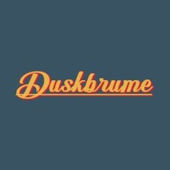 Duskbrume Playlist