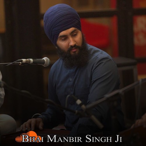 Raajan Raaj, Raag Jaijavanti (Bhai Manbir Singh Ji)