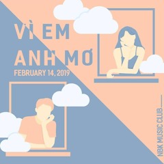 Vì em anh mơ - Nguyễn Trọng Hiếu