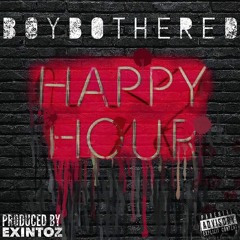 Happy Hour [Prod. By Exintoz]