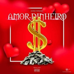Amordinheiro - Glénio Fernando