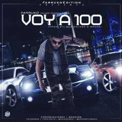 Farruko - Voy A 100 (Antonio Colaña 2019 Edit)