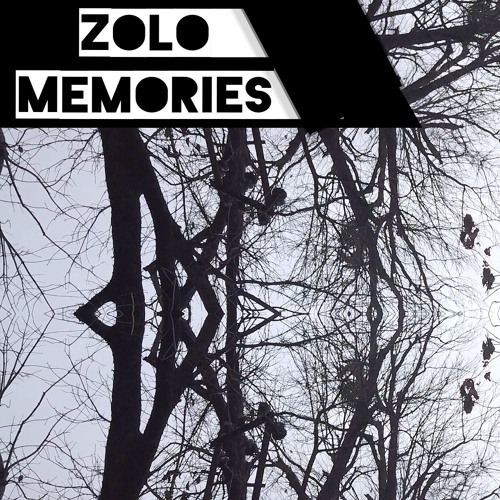 Zolo - Memories (ft. Yash Nirwan)