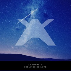 Andomalix - Feelings Of Love