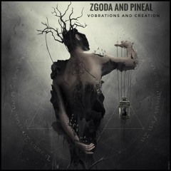 David Zgoda and Pineal - Vibrations Of Creation (Free Download)