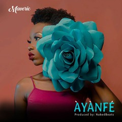 Ayanfe [Prod By BrayneZee]