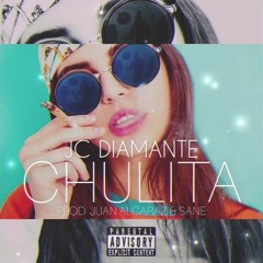 Chulita - JC el Diamante ft Juan Alcaraz [Josema Moreno Remix]