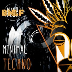 Minimal Tech  -  BigNoiZeLeFunK   2019 ....