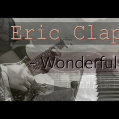 Eric Clapton Wonderful Tonight -  Guitar Solo Cover_RS