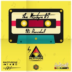 The Mixtape 03 (90's Dancehall)