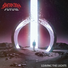 Sherkan Future - Leaving The Lights (Original Mix)[read description]