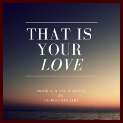 That Is Your Love (Acoustic)