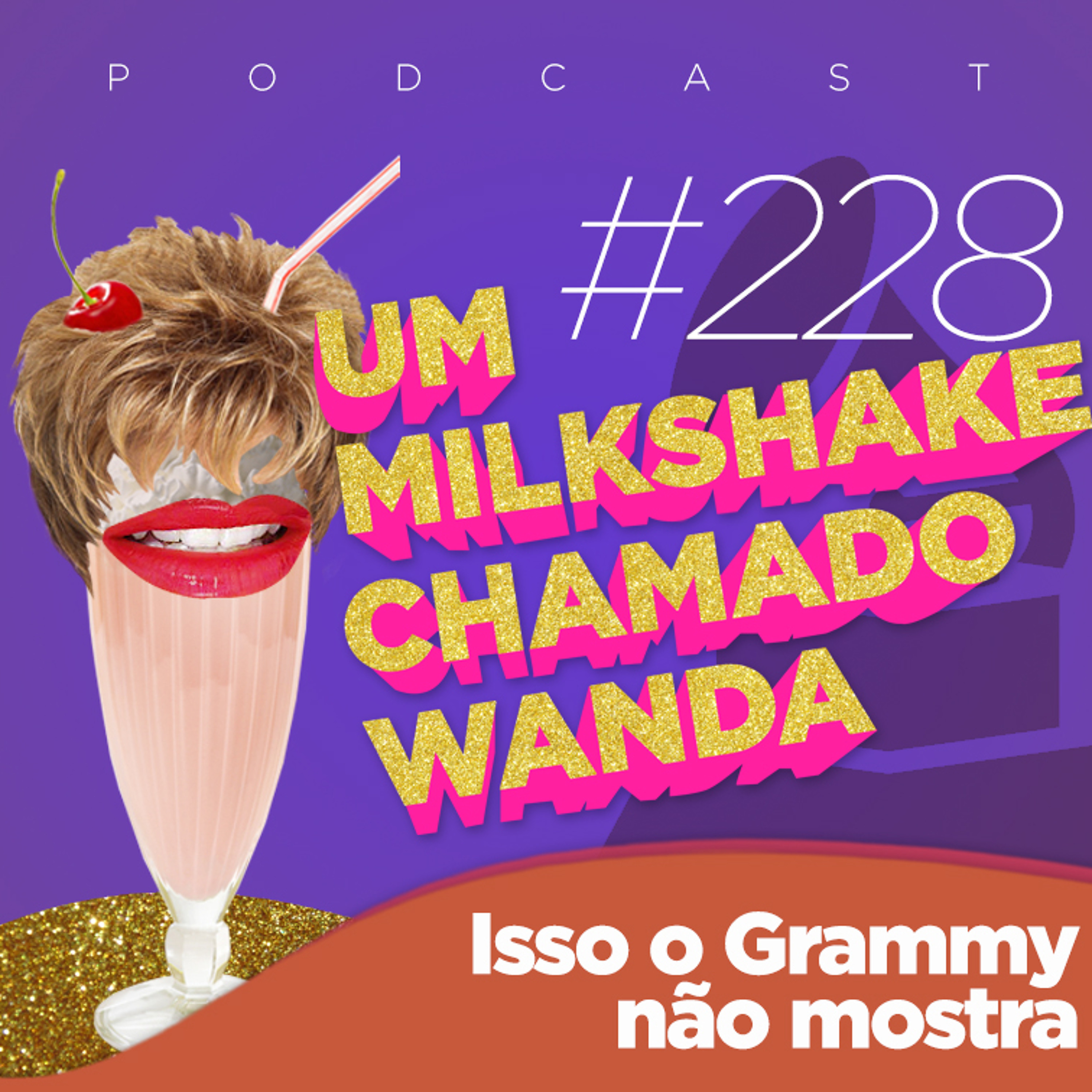 Um Milkshake Chamado Wanda