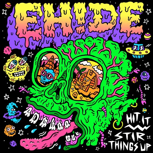 Stream EH!DE - Stir Things Up [Free] by EH!DE | Listen online for free ...