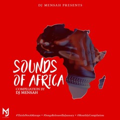 Sounds Of Africa - vol 1 JANUARY