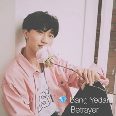 Bang Yedam (방예담) - Betrayer