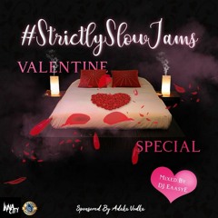 #StrictlySlowJams | Valentines Special | 2000s/90s Mix By @Eaasy_E