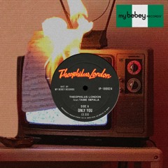 Tame Impala & Theophilus London - Only You (Andy Buchan Edit)