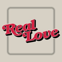 Real Love Feat. Holland Greco