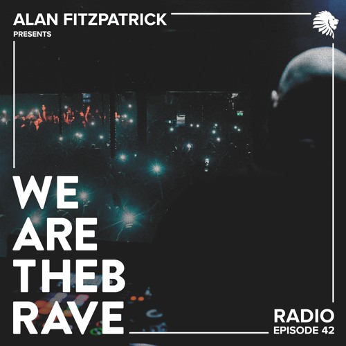 We Are The Brave Radio 042
