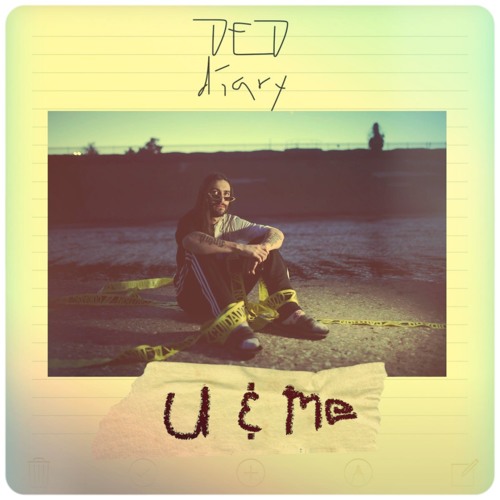 U & ME (PROD. DED STARK)