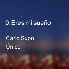 ERES MI SUEÑO - Carlo Supo !! V.Salsa Timba [ KrLs ] 97 IO