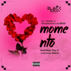 Momento (Feat. A.Lus B619, Nilda Taty & Lourenço Galam)