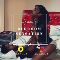 #BedroomSensation Valentine's Slow Bashment Mix | @DJBroox