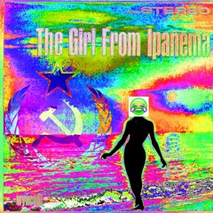 Girl From Ipanema [Distorted Hardbass Remix]