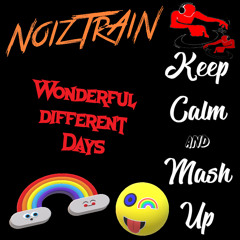 Charly Lownoise & Mental Theo - Wonderful different days(NoizTrAiN Edith)